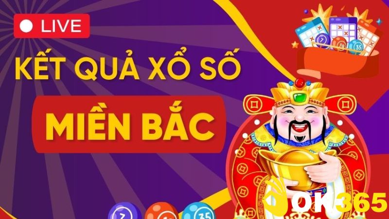 Xổ số miền Bắc hôm nay được rất nhiều người quan tâm